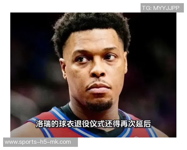 洛瑞计划与猛龙签一天合同退役感慨若7号球衣退役必定泪流满面 洛瑞计划与猛龙签一天合同退役感慨若7号球衣退役必定泪流满面